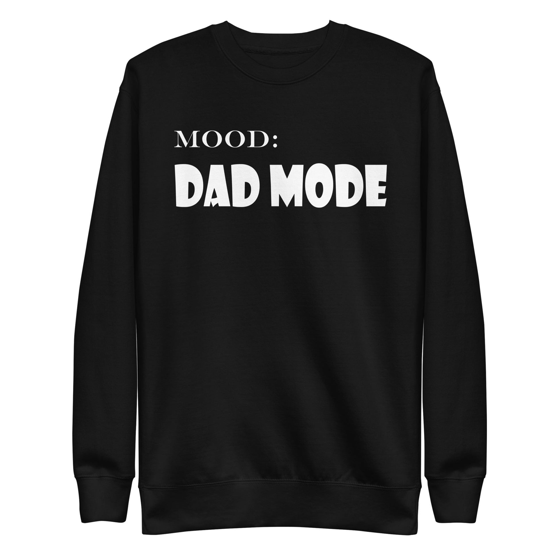 Dad Mode in White - Mood Gear