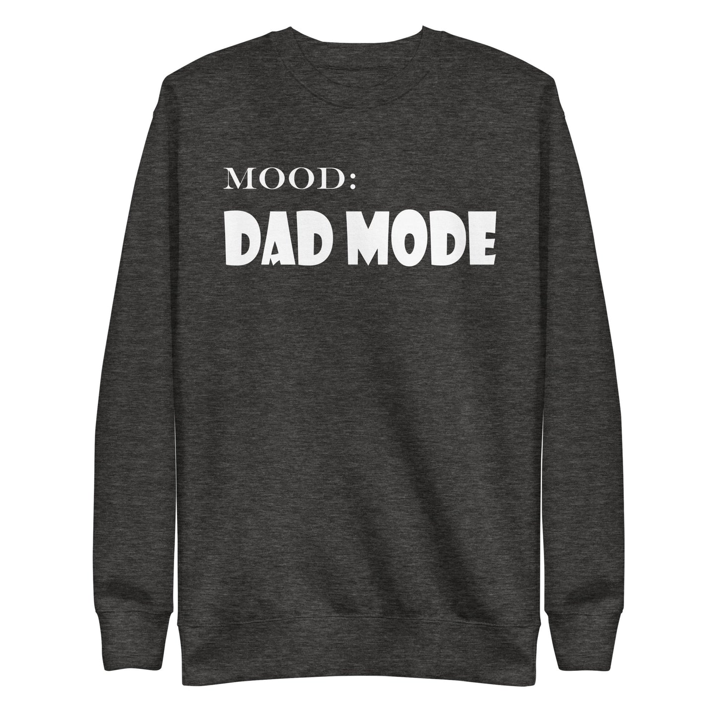 Dad Mode in White - Mood Gear