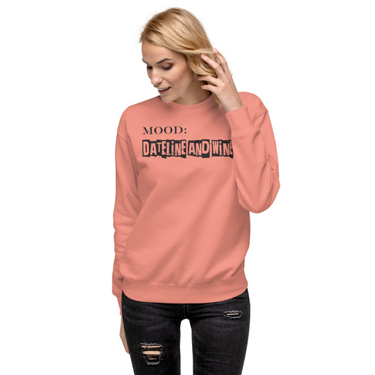 Dateline and Wine - Mood Gear