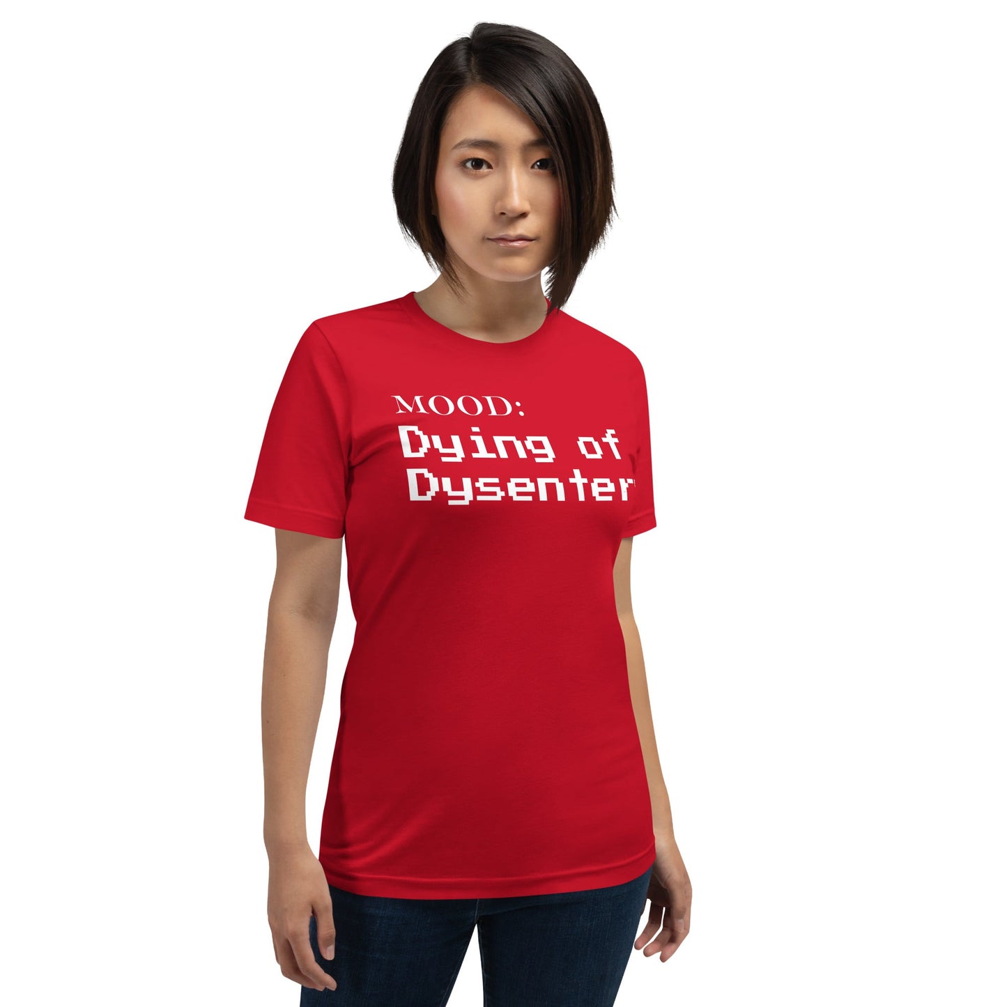 Dying of Dysentery in White - Mood Gear
