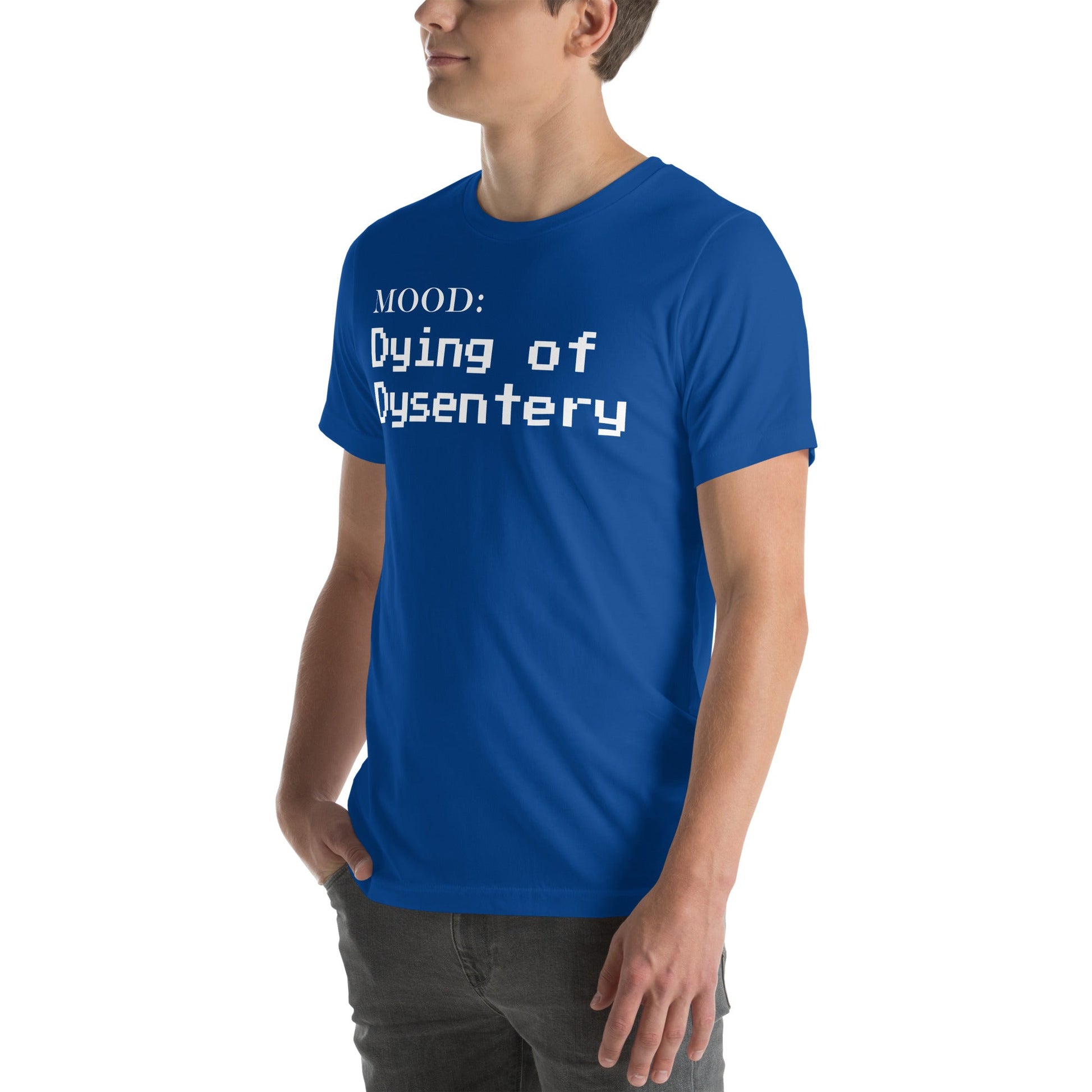Dying of Dysentery in White - Mood Gear
