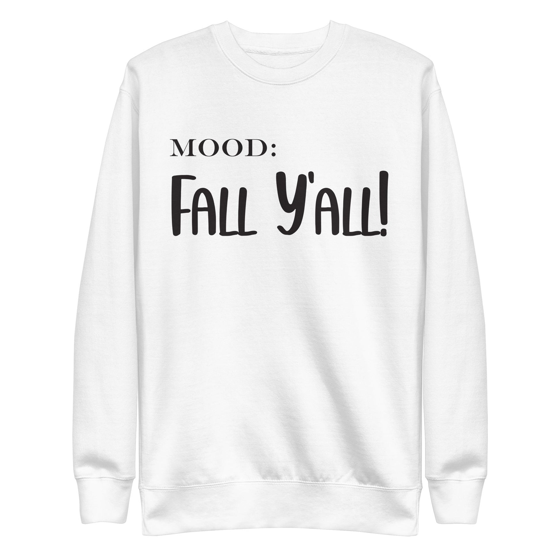 Fall Y'all - Mood Gear