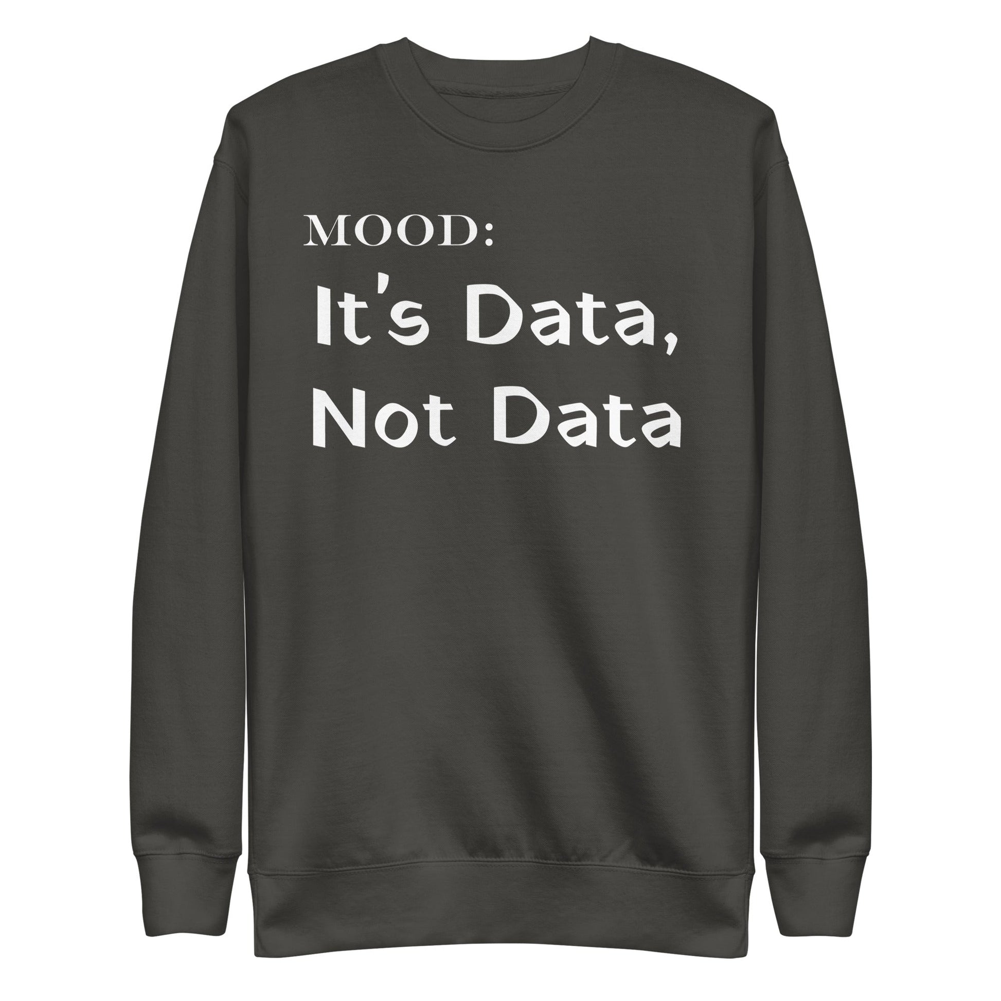 It's Data, Not Data in White - Mood Gear