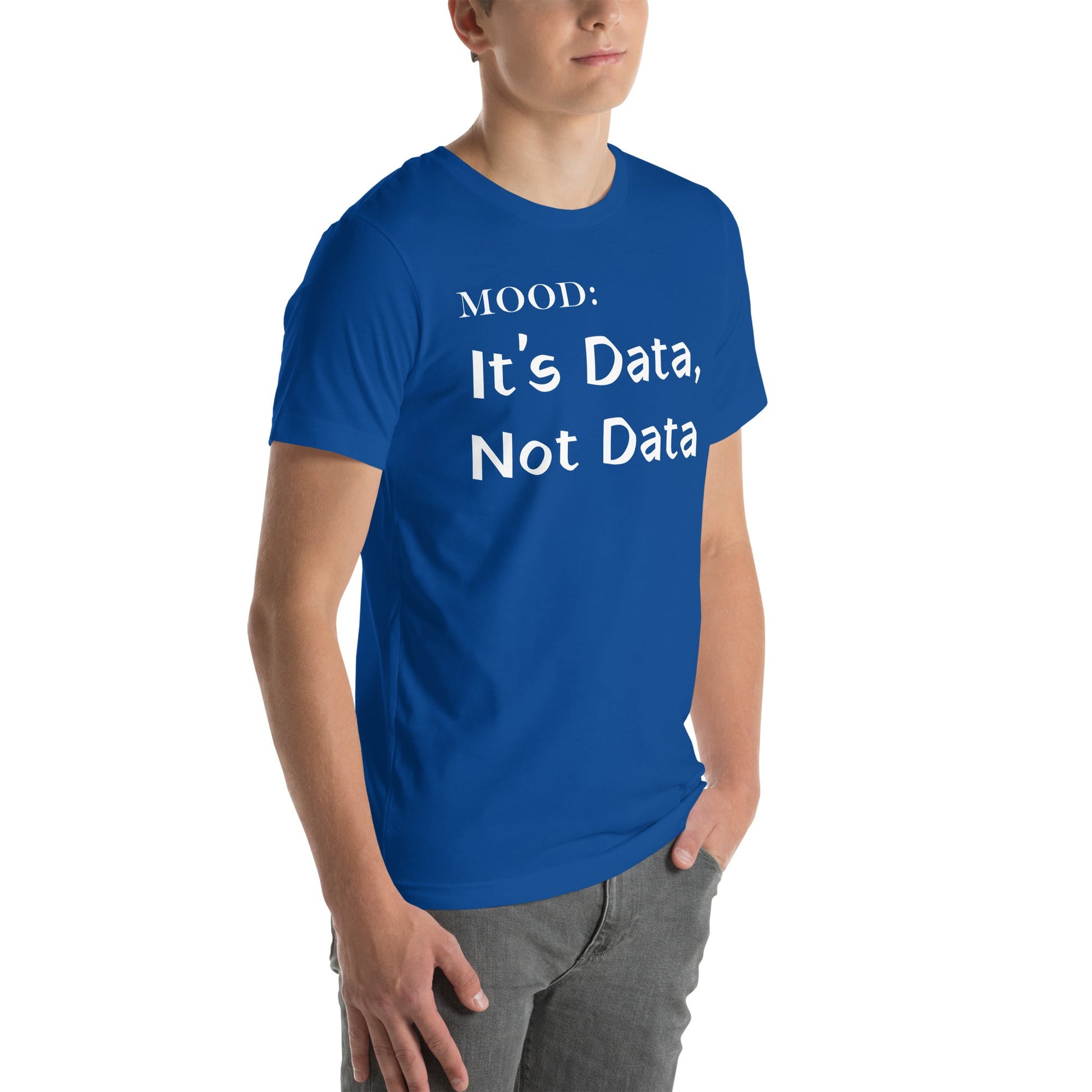 It's Data, Not Data in White - Mood Gear