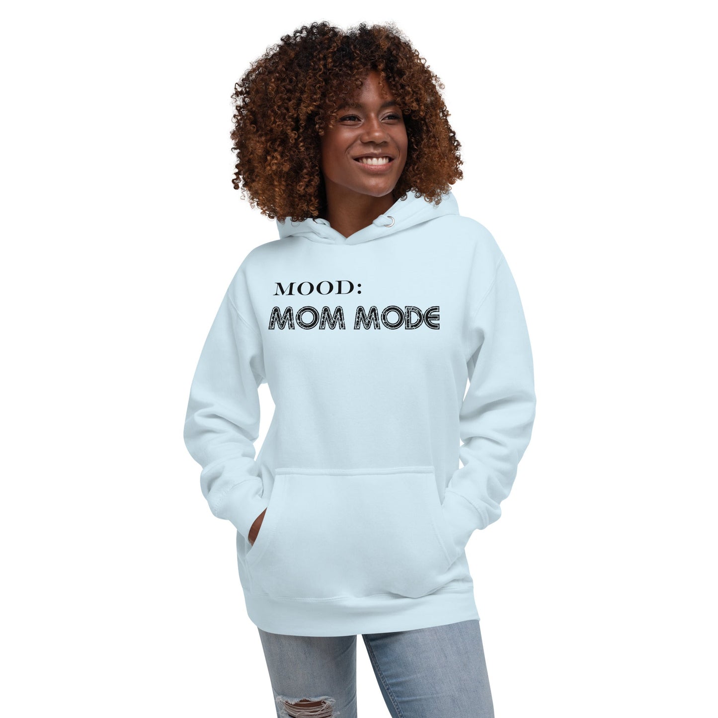 Mom Mode - Mood Gear