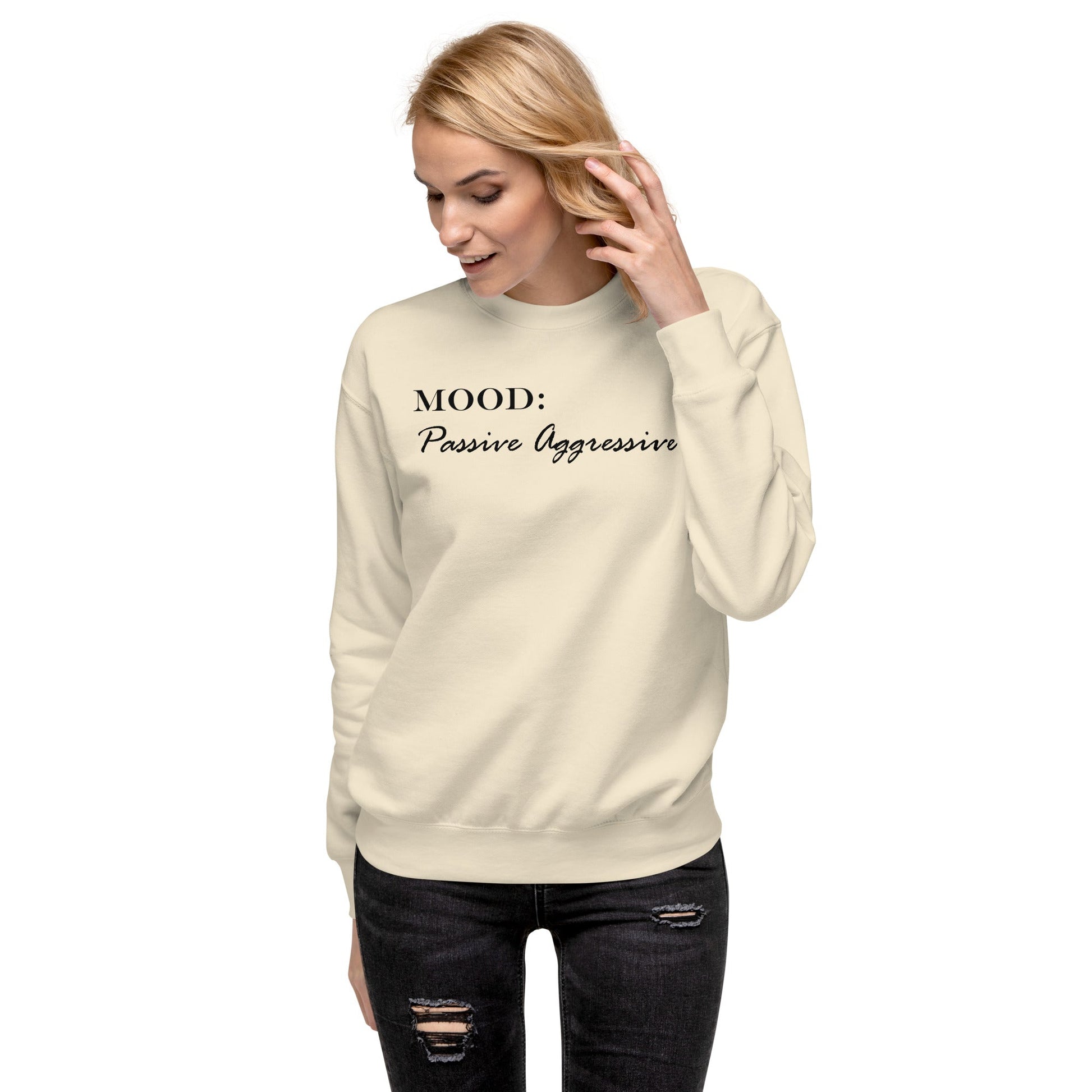 Passive Aggressive - Mood Gear