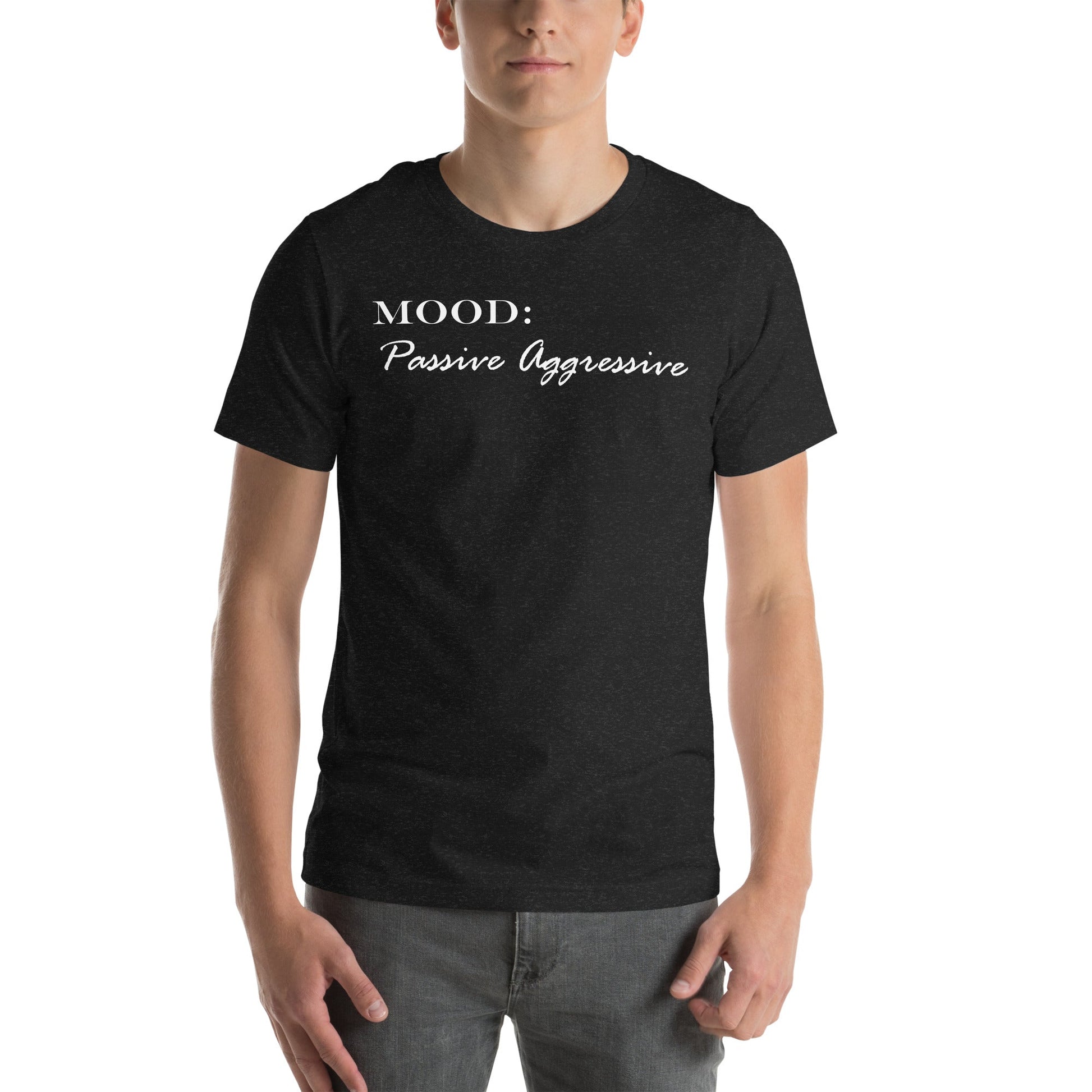 Passive Aggressive in White - Mood Gear