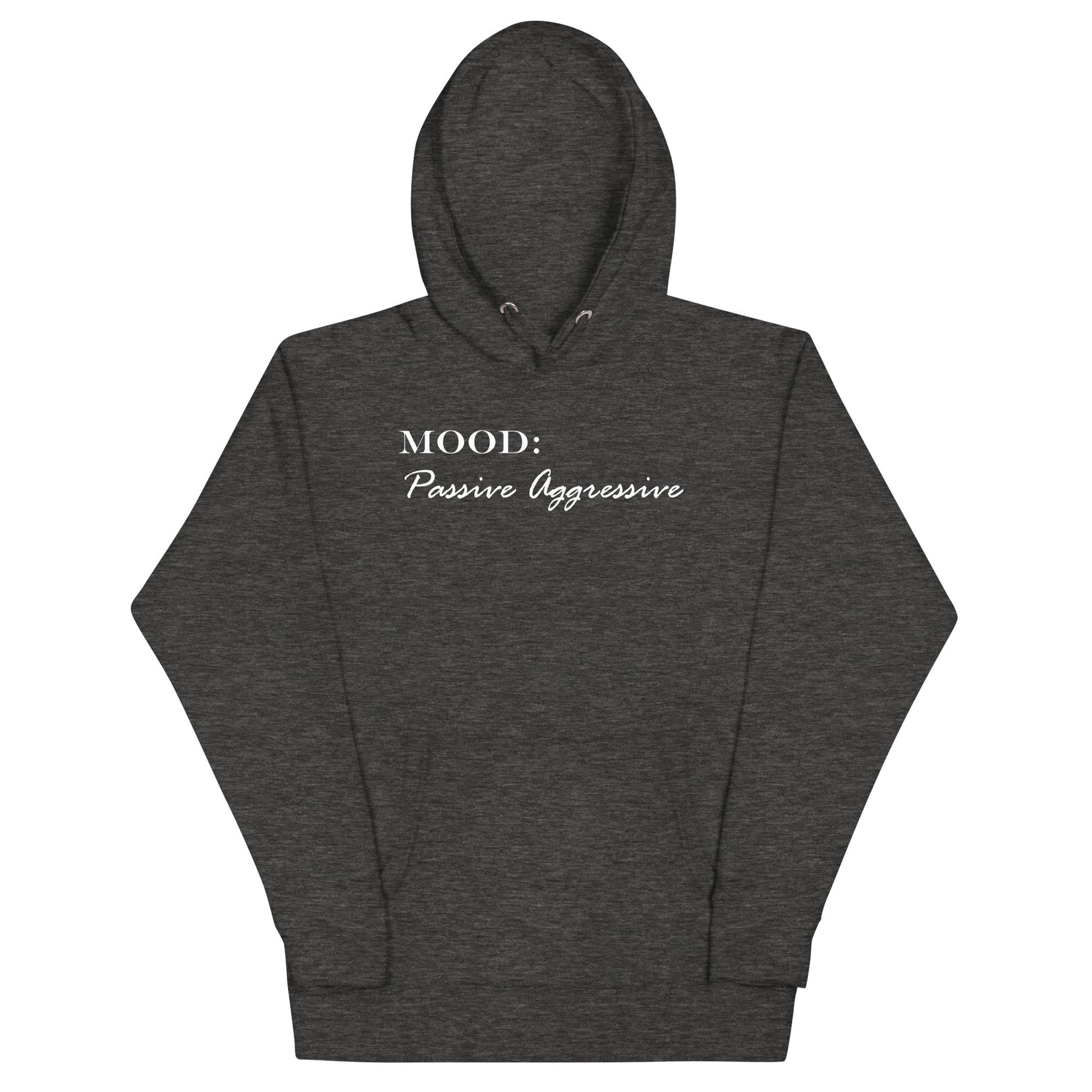 Passive Aggressive in White - Mood Gear