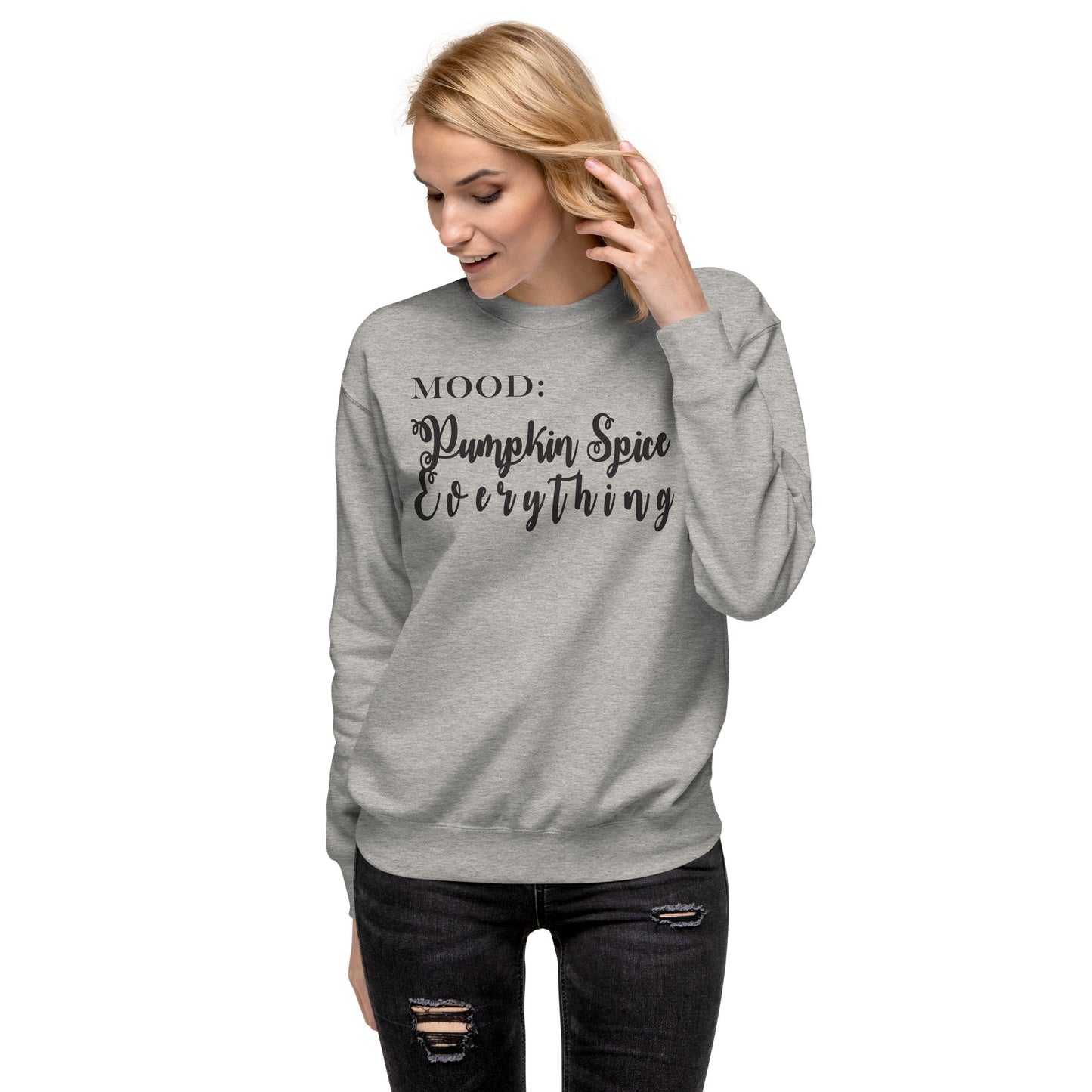 Pumpkin Spice Everything - Mood Gear