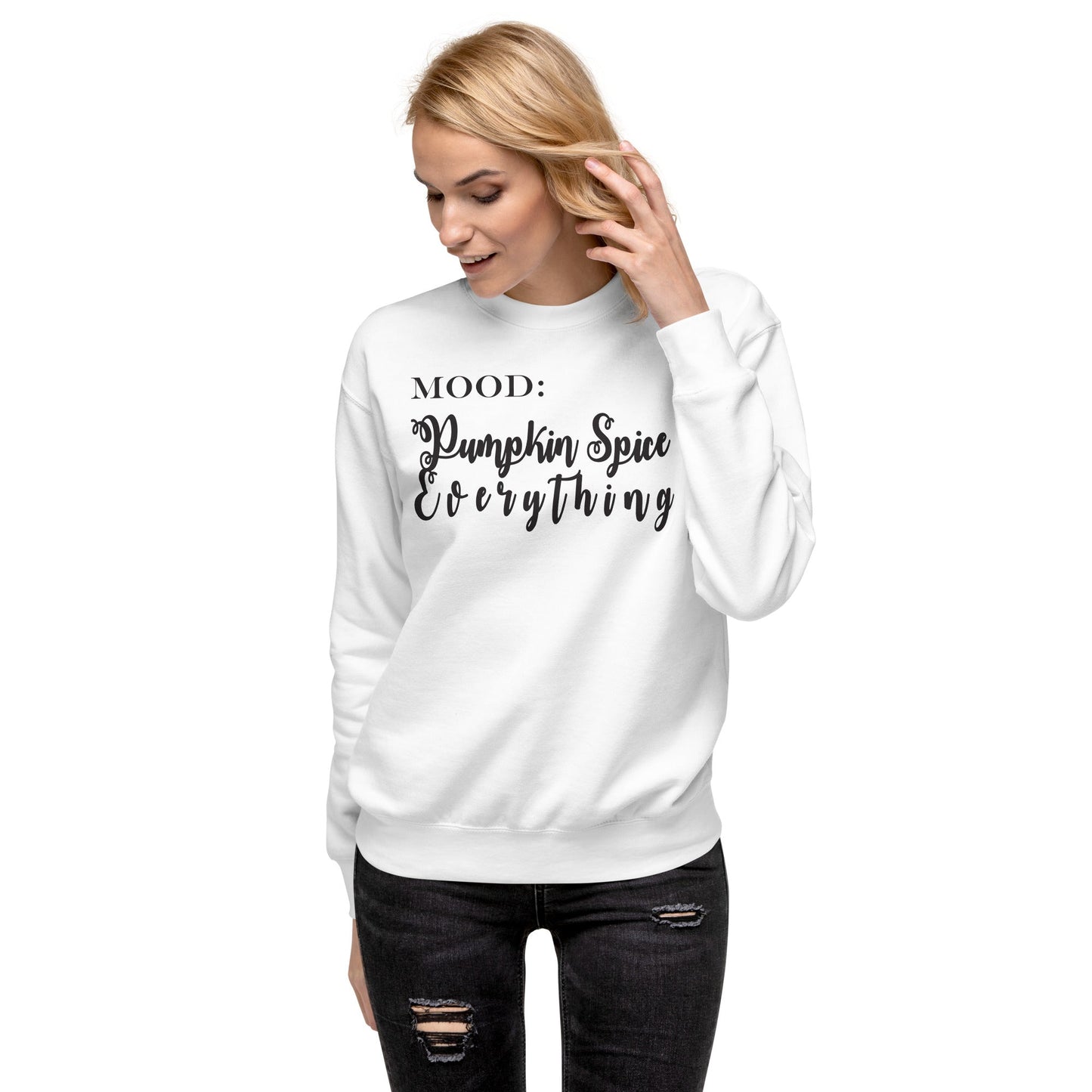 Pumpkin Spice Everything - Mood Gear