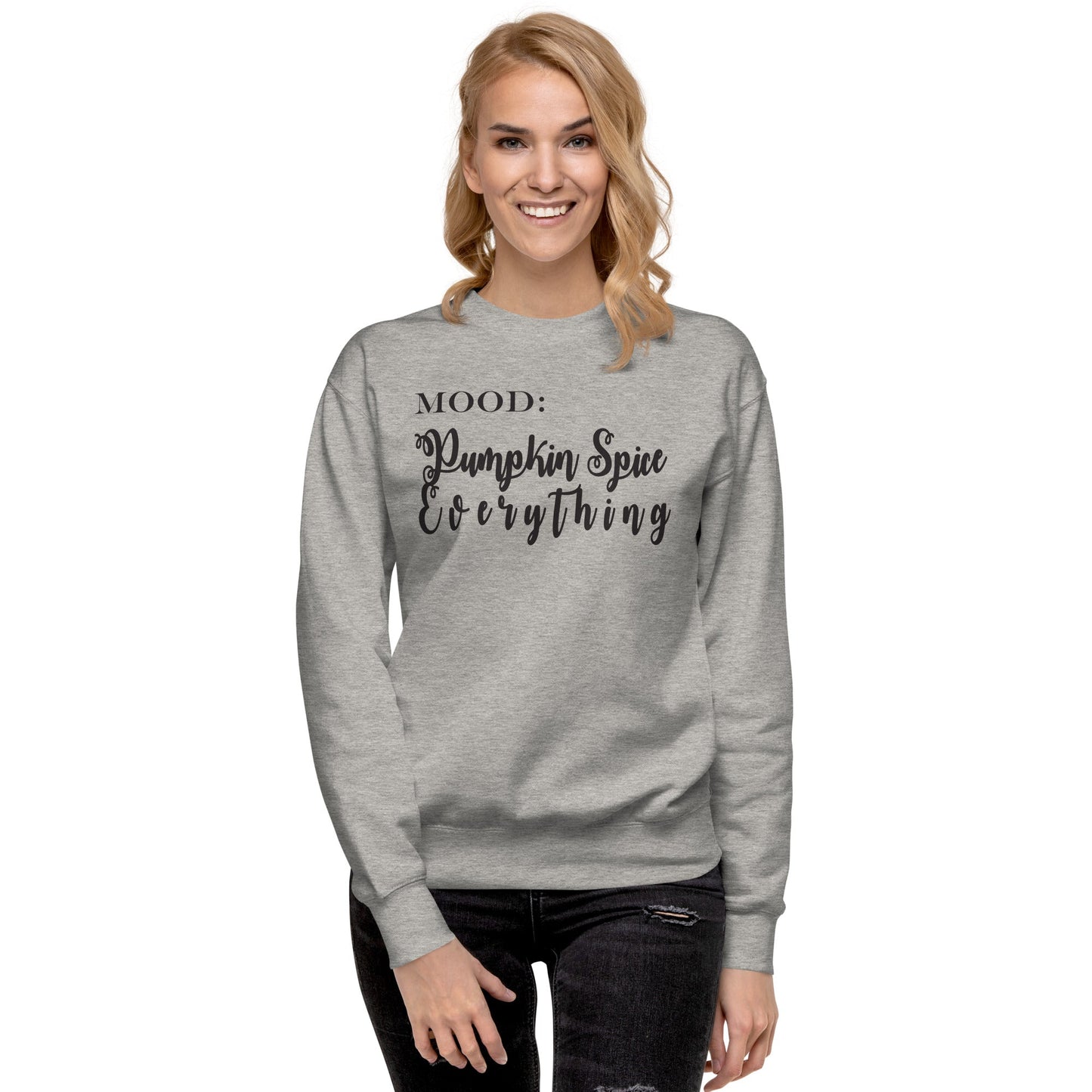 Pumpkin Spice Everything - Mood Gear