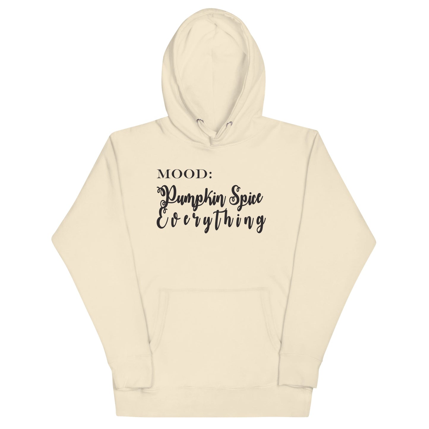 Pumpkin Spice Everything - Mood Gear