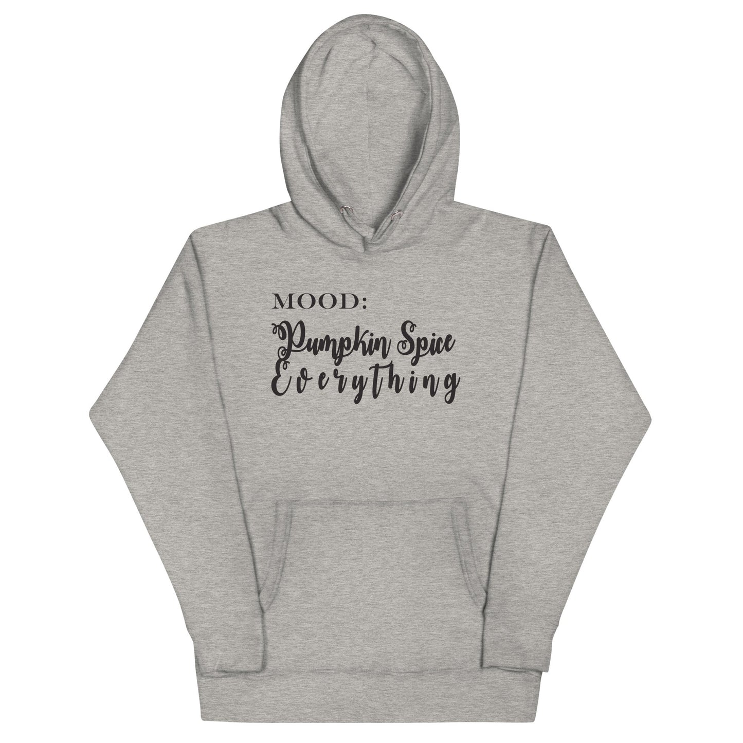 Pumpkin Spice Everything - Mood Gear