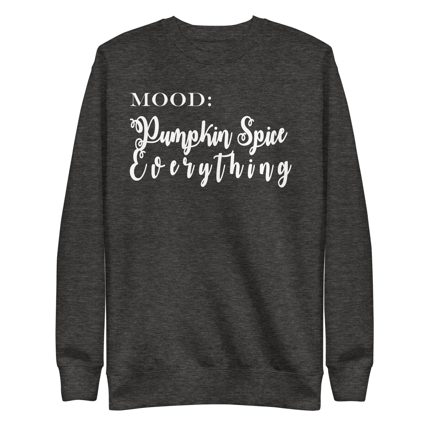 Pumpkin Spice Everything in White - Mood Gear