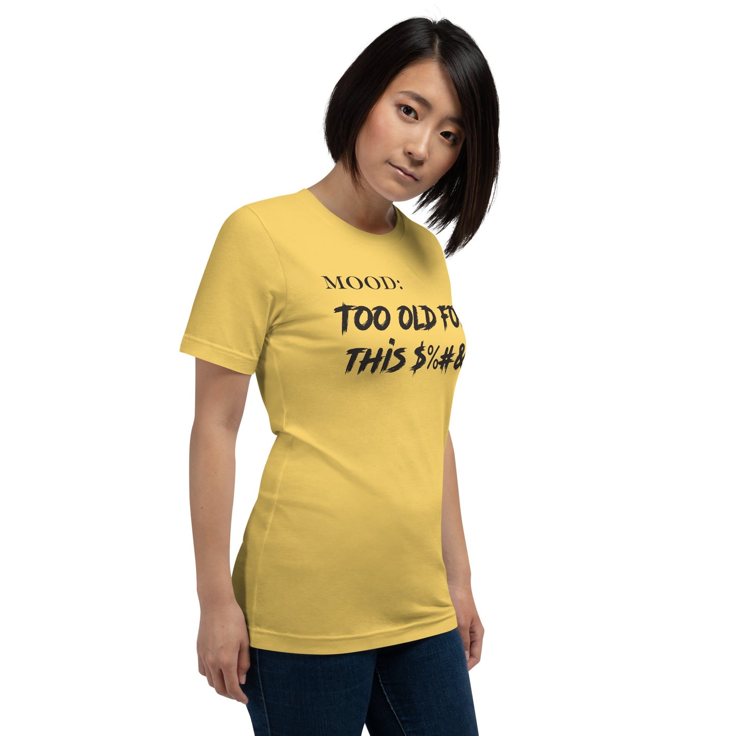 Too Old For This $%#&! - Mood Gear