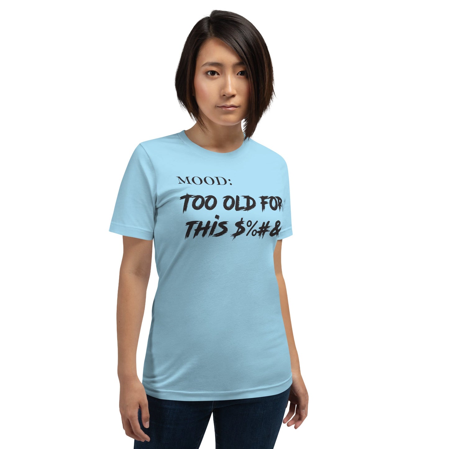 Too Old For This $%#&! - Mood Gear