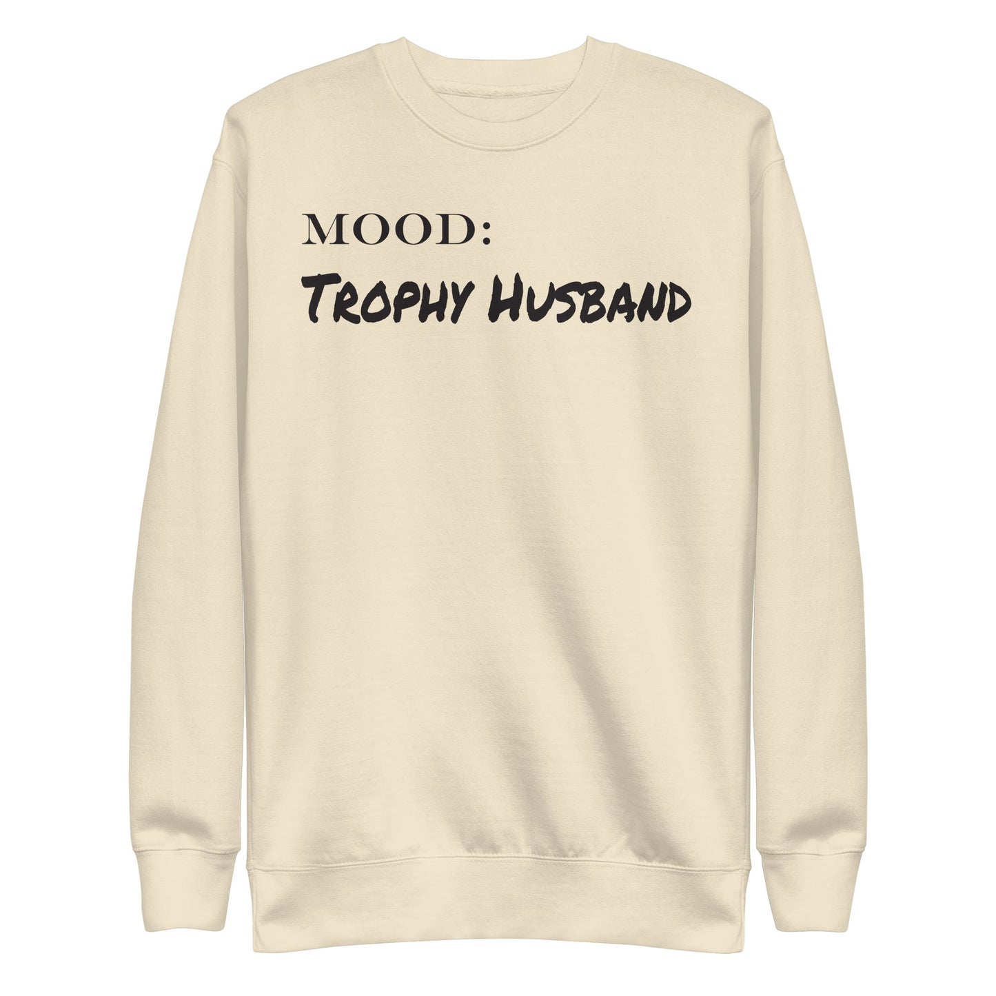 Trophy Husband - Mood Gear