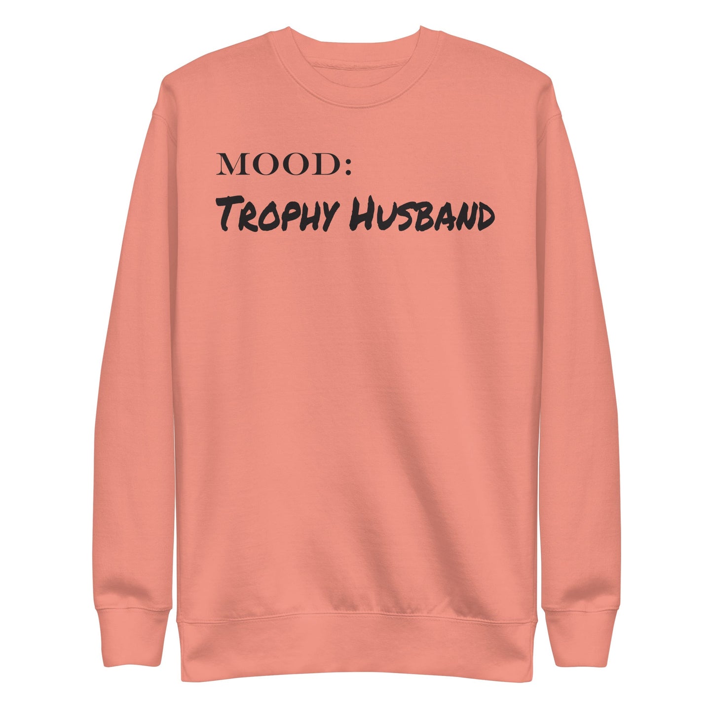 Trophy Husband - Mood Gear