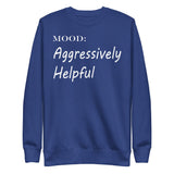 Aggressively Helpful in White - My Mood Gear