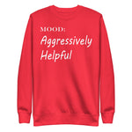 Aggressively Helpful in White - My Mood Gear