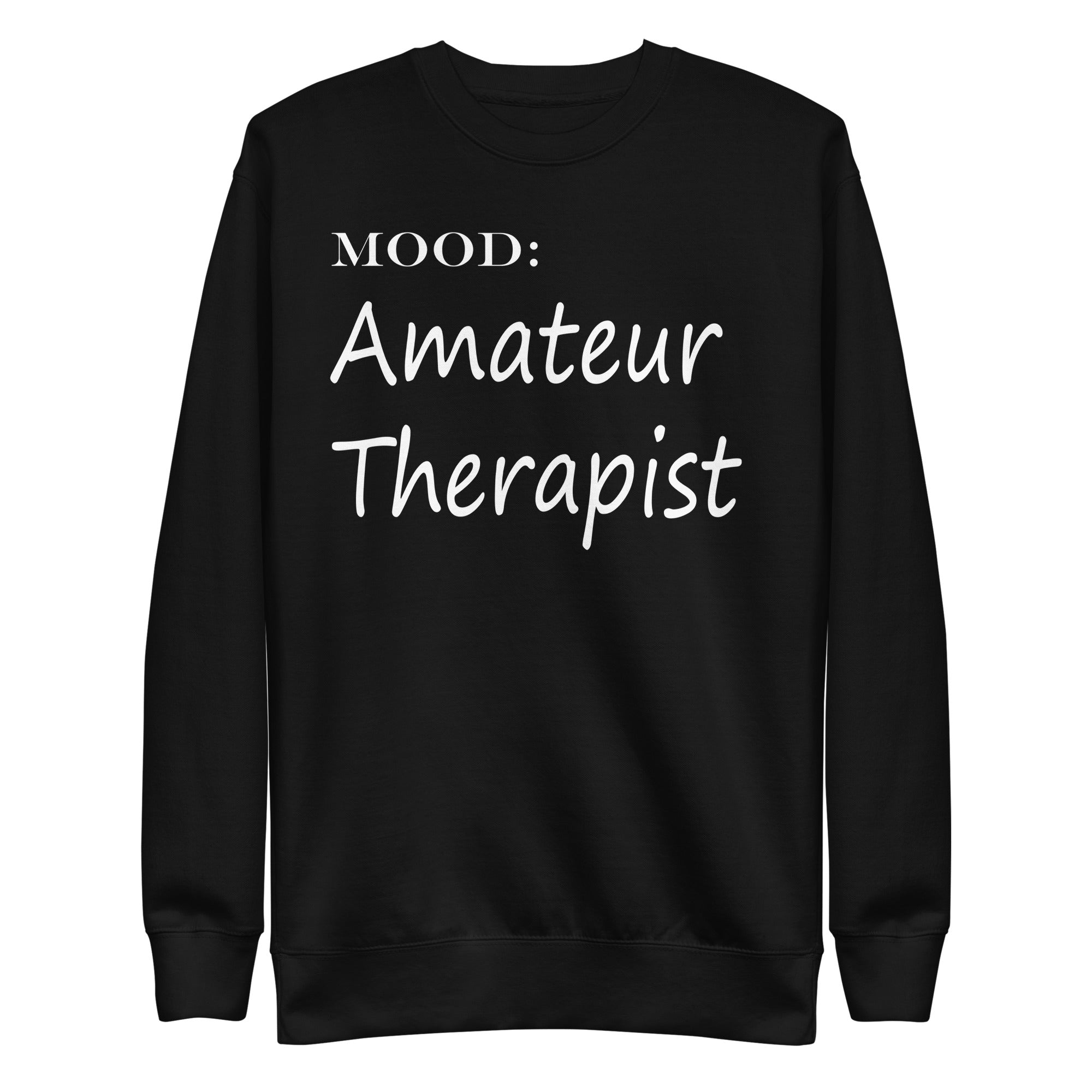 Amateur Therapist in White - My Mood Gear