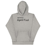April Fool - My Mood Gear