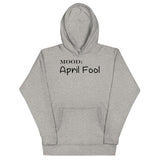April Fool - My Mood Gear
