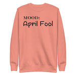 April Fool - My Mood Gear