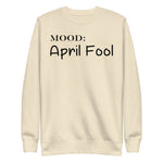 April Fool - My Mood Gear
