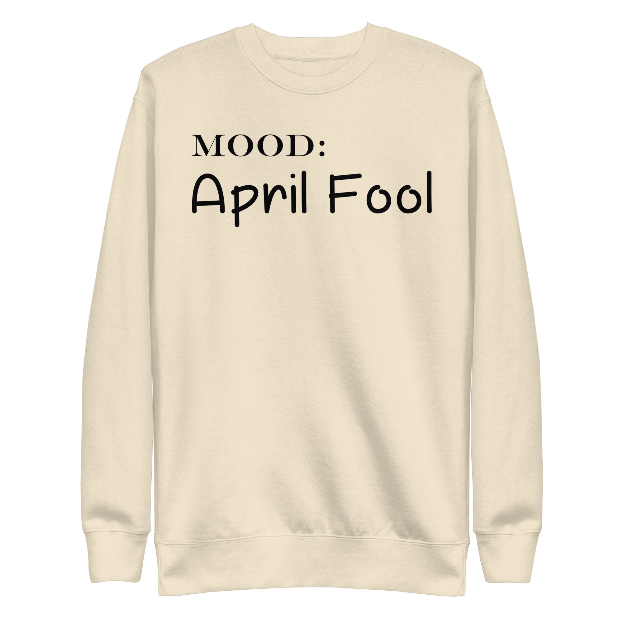 April Fool - My Mood Gear