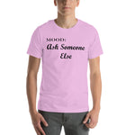 Ask Someone Else - My Mood Gear