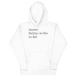 Dad Jokes Are How Eye Roll - My Mood Gear