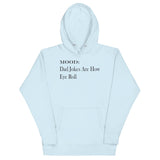 Dad Jokes Are How Eye Roll - My Mood Gear