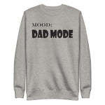Dad Mode - Mood Gear