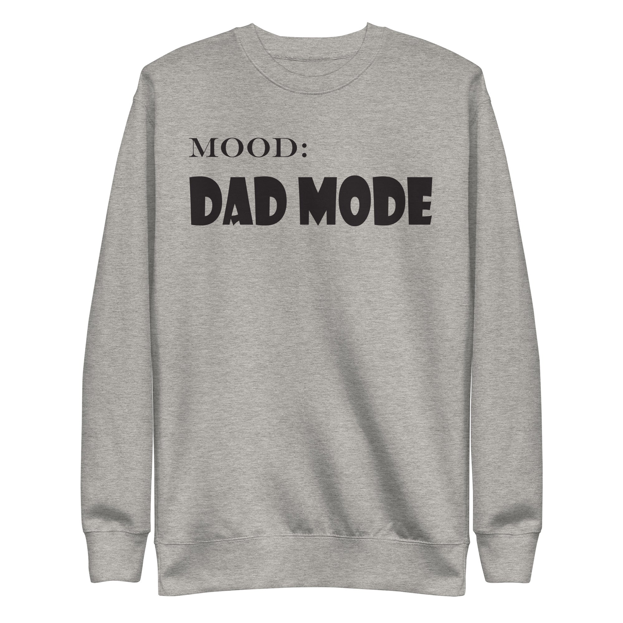 Dad Mode - Mood Gear