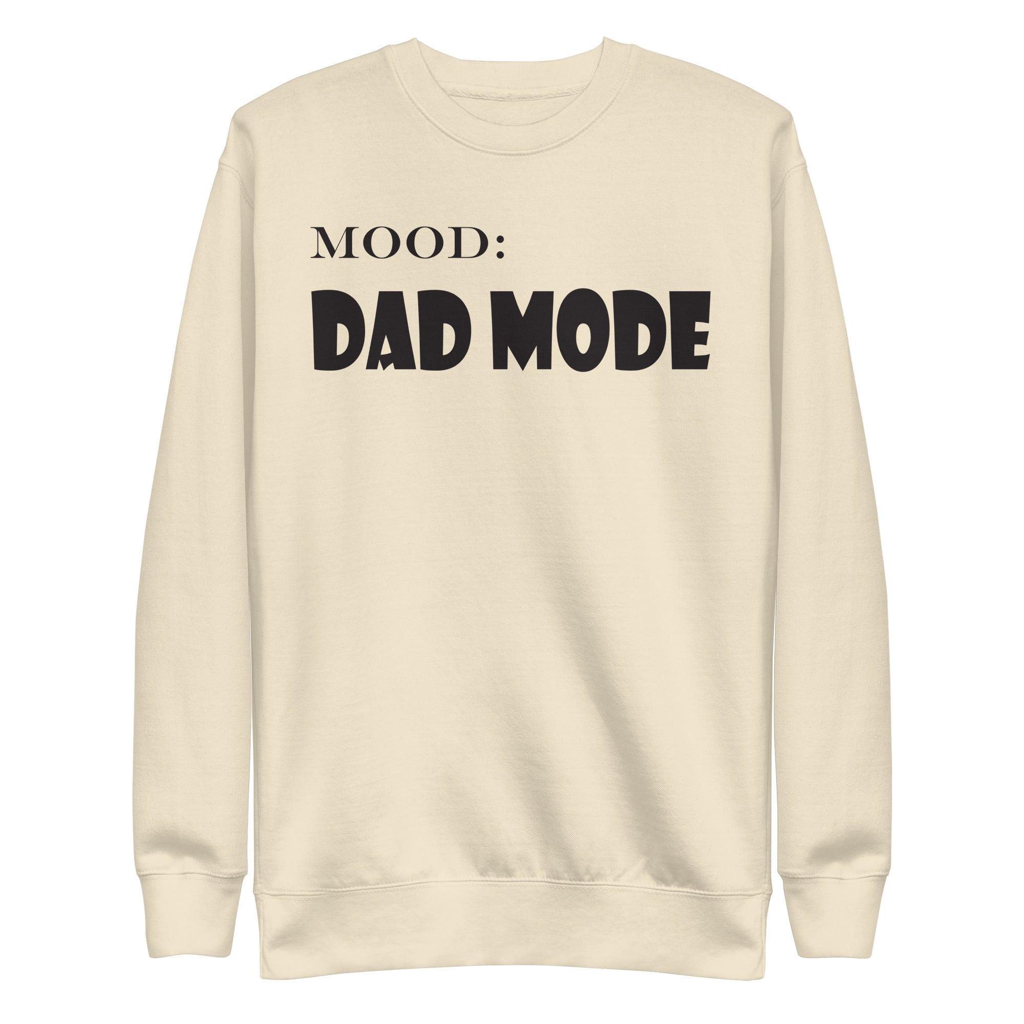 Dad Mode - My Mood Gear