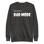 Dad Mode in White - My Mood Gear