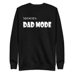 Dad Mode in White - My Mood Gear
