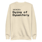 Dying of Dysentery - Mood Gear