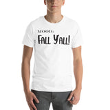 Fall Y'all - My Mood Gear