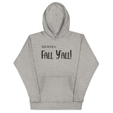 Fall Y'all - Mood Gear