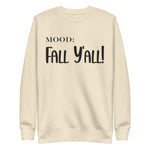 Fall Y'all - My Mood Gear