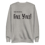 Fall Y'all - Mood Gear