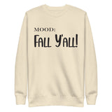 Fall Y'all - Mood Gear