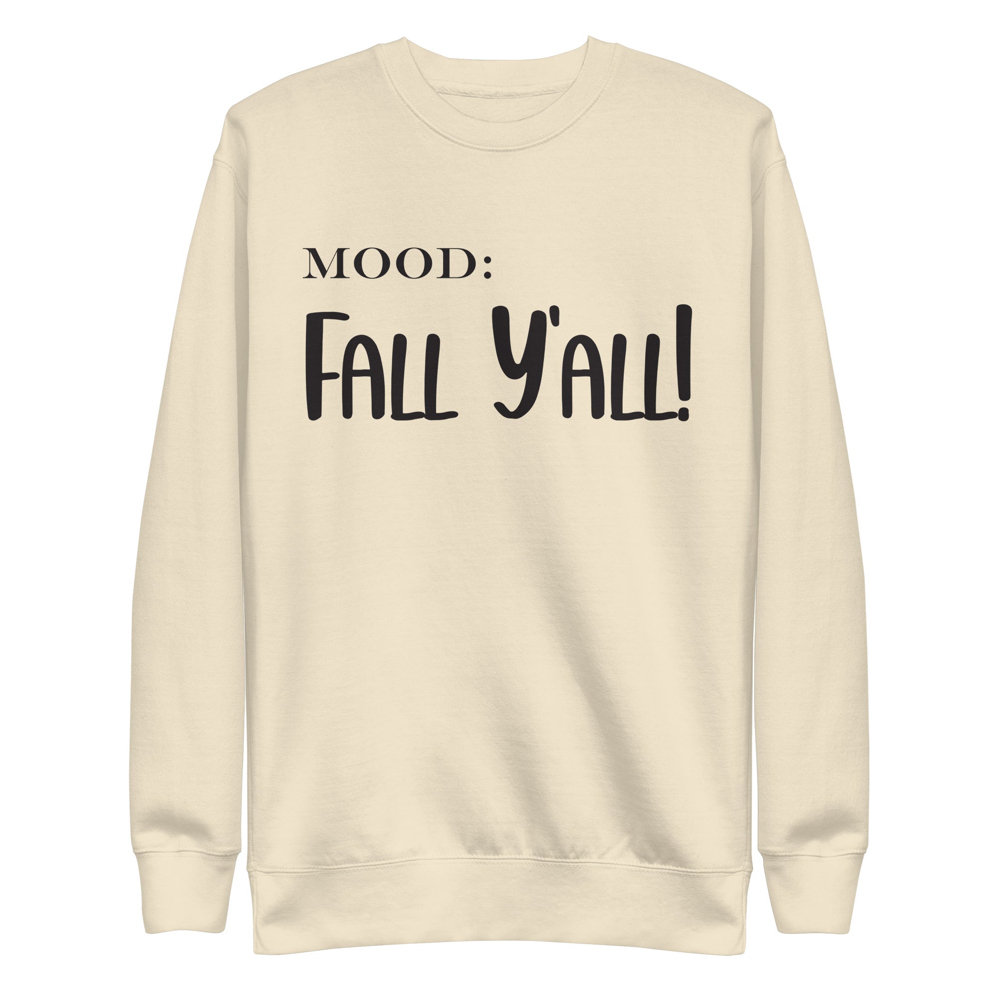 Fall Y'all - Mood Gear