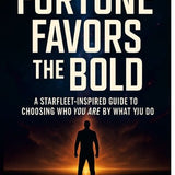 Fortune Favors the Bold - My Mood Gear