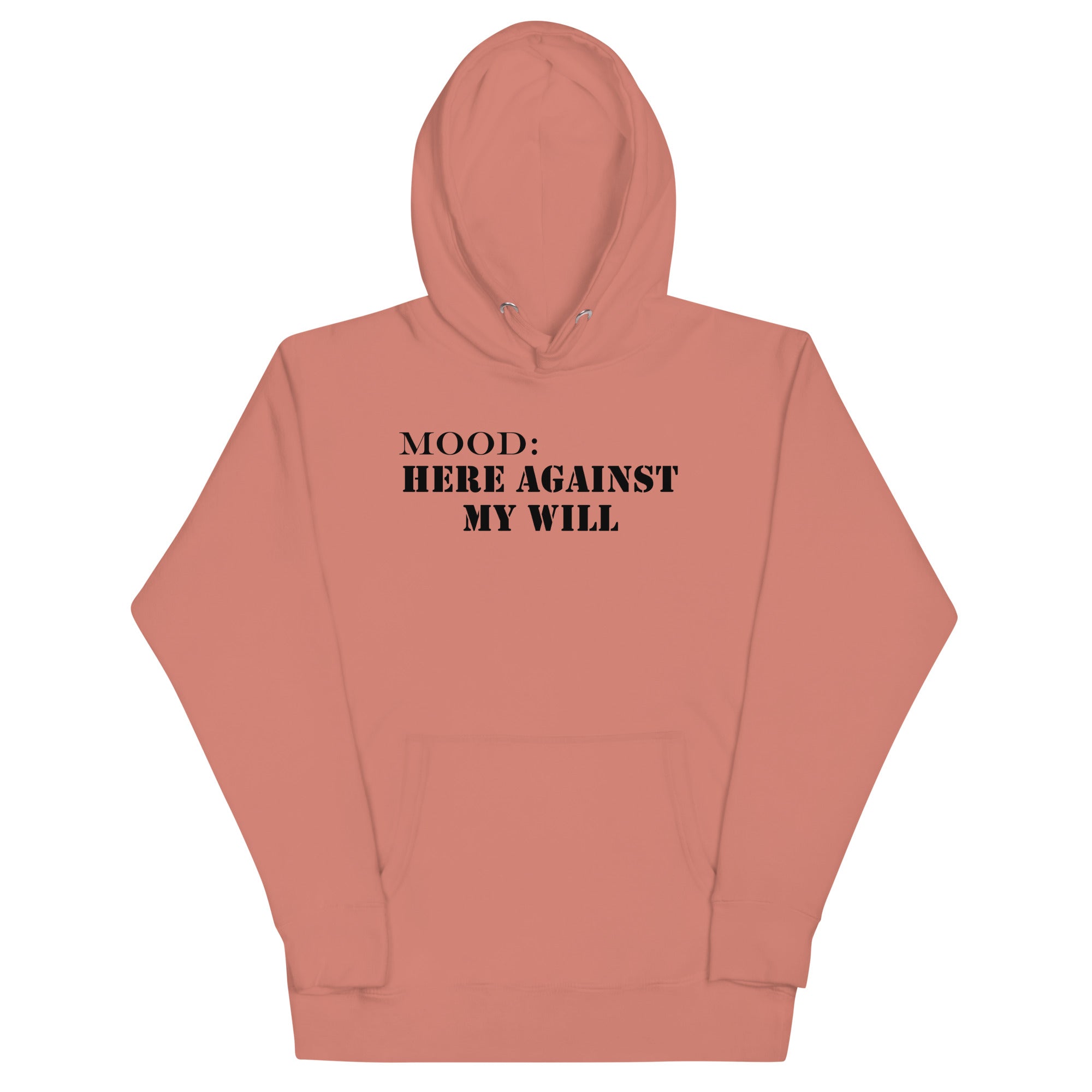 Here Against My Will - My Mood Gear