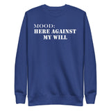 Here Against My Will in White - My Mood Gear