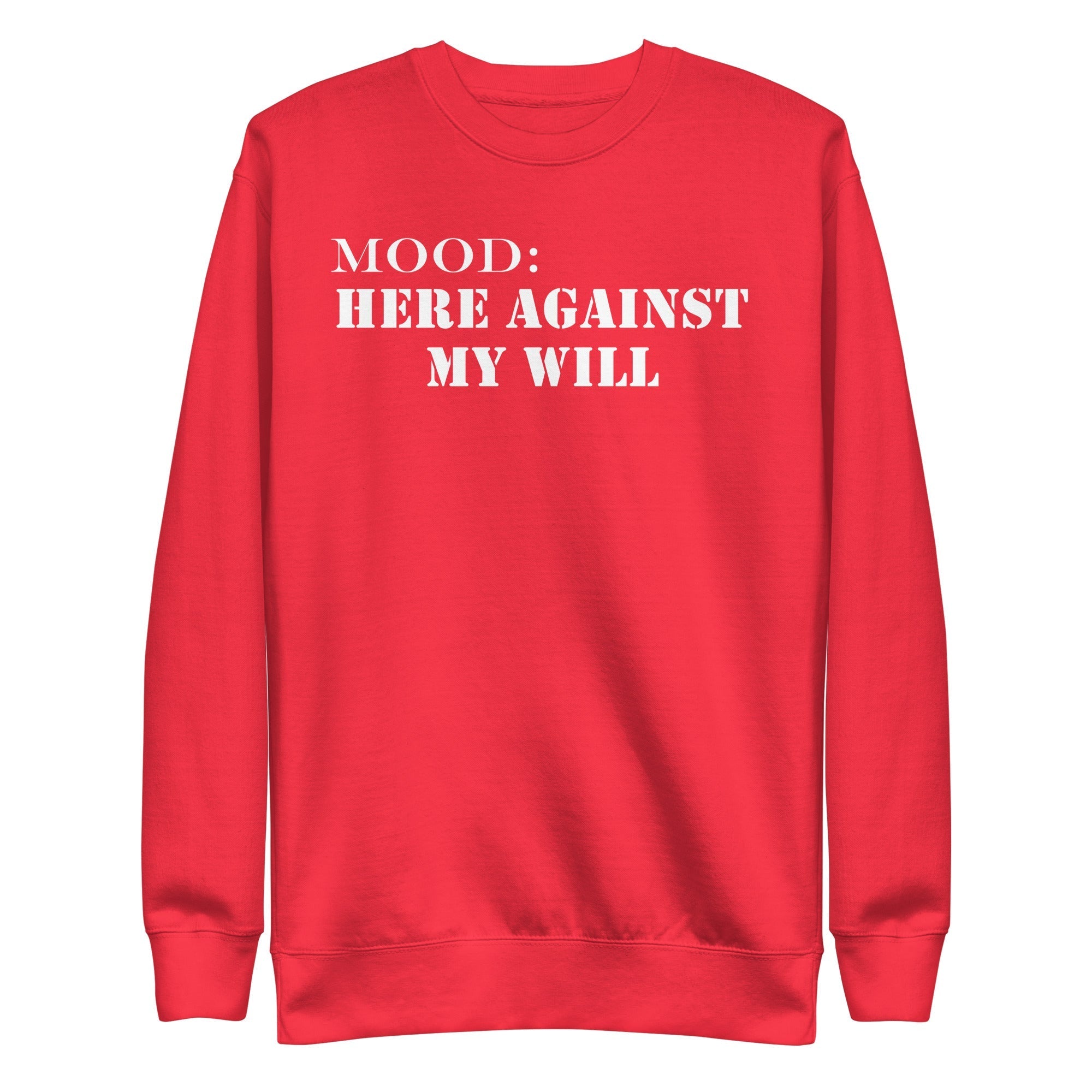 Here Against My Will in White - My Mood Gear