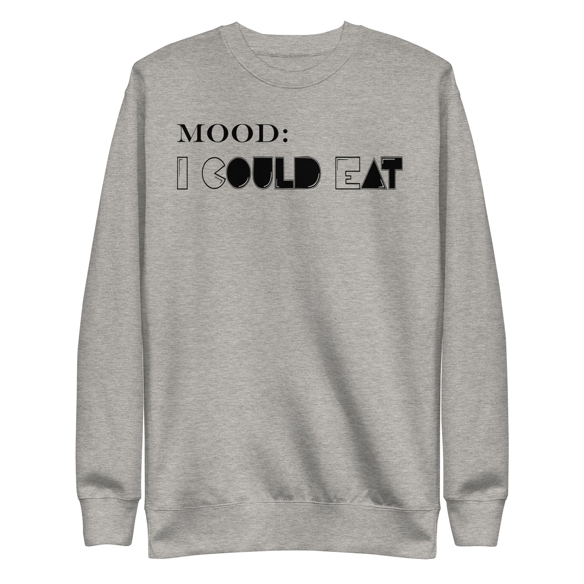 I Could Eat - Mood Gear